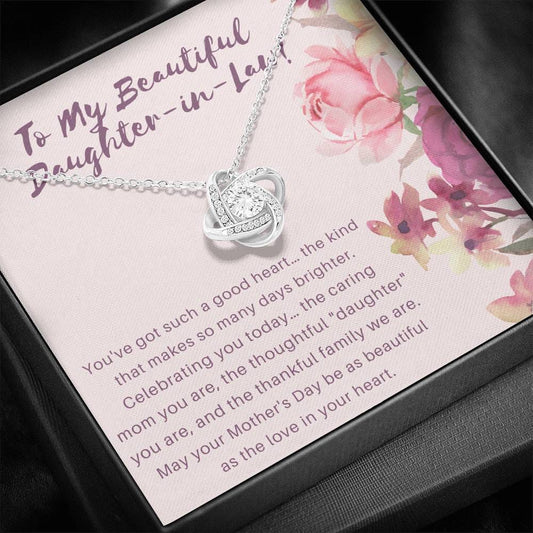 To My Beautiful Daughter In Law - Happy Mothers Day - Love Knot Necklace