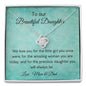 To Our Beautiful Daughter - We Love You - Love Knot Necklace