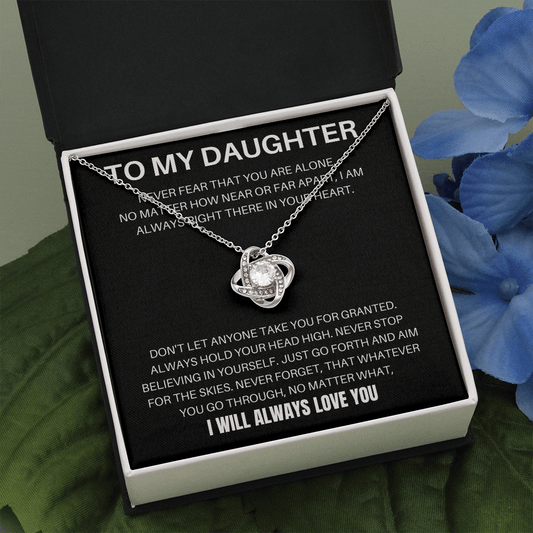 To My Daughter - Never Fear - Love Knot Necklace