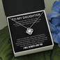 To My Daughter - Never Fear - Love Knot Necklace