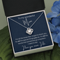 To My wonderful Mum - For All The Times - Love Knot Necklace