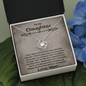 To My Daughter -If There Is A Tomorrow - Love Knot Necklace