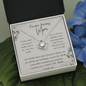 To My Loving Mom - I LOVE YOU - Love Knot Necklace