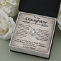 To My Daughter - I Want You To Believe - Love Knot Necklace