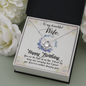 To My Beautiful Wife - Happy Birthday - Love Knot Necklace
