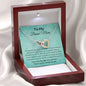 To My Bonus Mom - You May Not - Interlocking Hearts Necklace