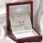 To My Gorgeous Daughter - Whenever You Feel Overwhelmed - Interlocking Hearts Necklace