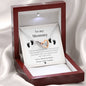 To My Mommy - I May Just Be - Interlocking Hearts Necklace