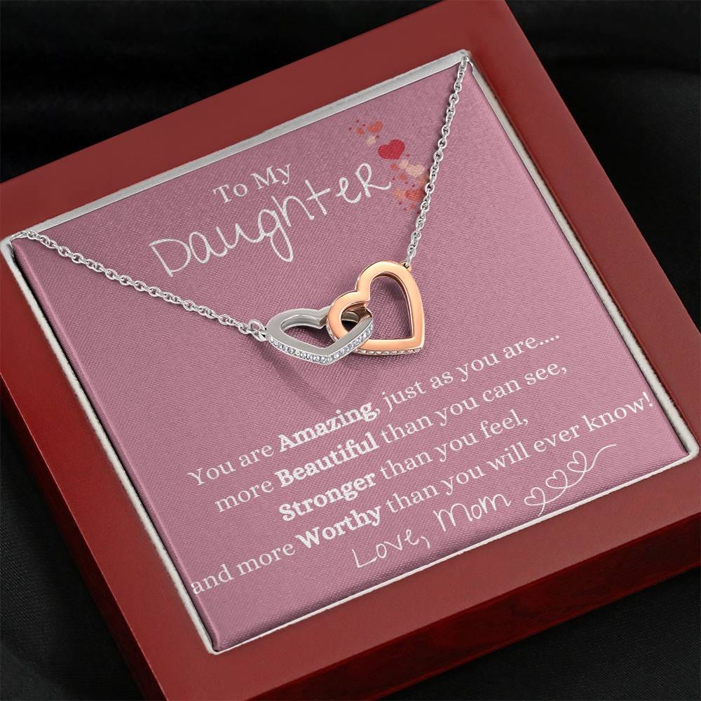 To My Daughter - You Are Amazing - Love Mom