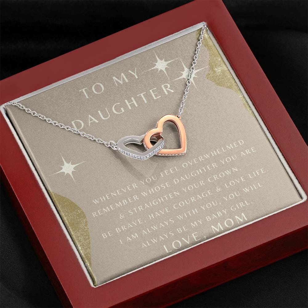 To My Daughter - Whenever You Feel Overwhelmed - Interlocking Hearts Necklace