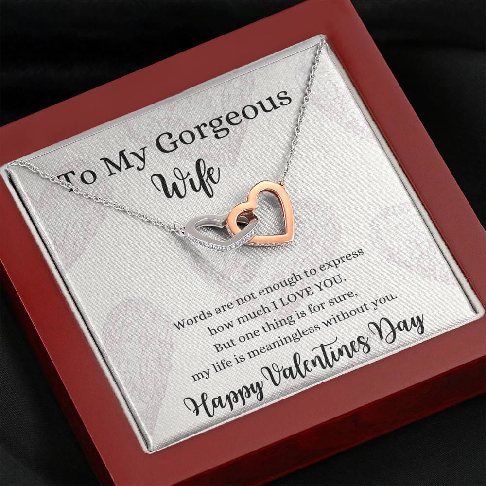 To My Gorgeous Wife - Happy Valentines Day