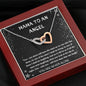Mama To An Angel - You Are Never Alone - Interlocking Hearts Necklace