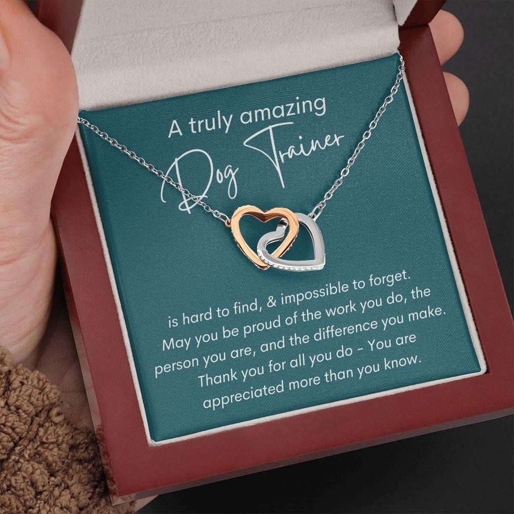 A Truly Amazing Dog Trainer - Interlocking Hearts Necklace