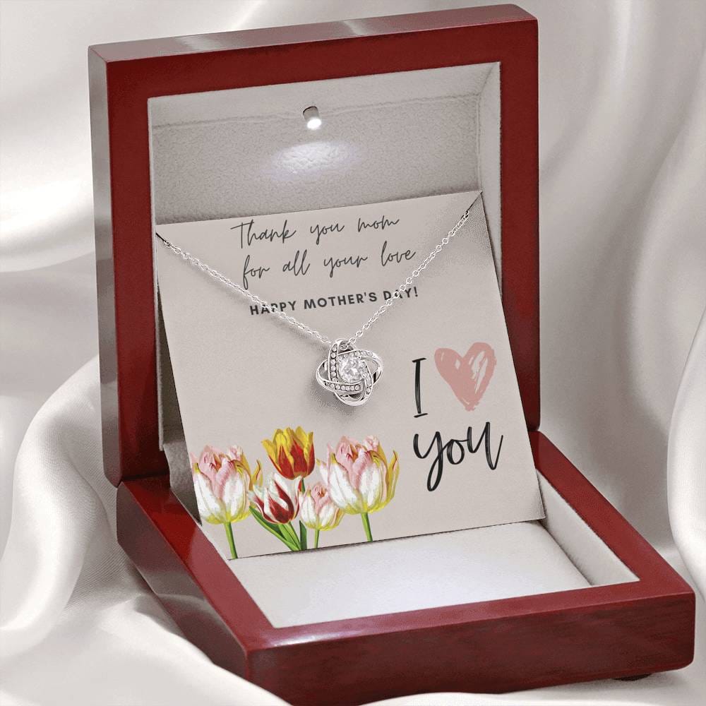 Thank You Mom For All Your Love - Love Knot Necklace
