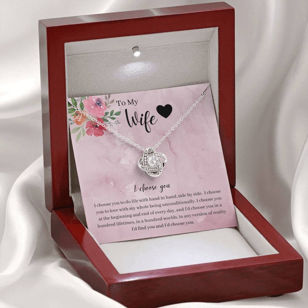 To My Wife - I Choose You - Love Knot Necklace