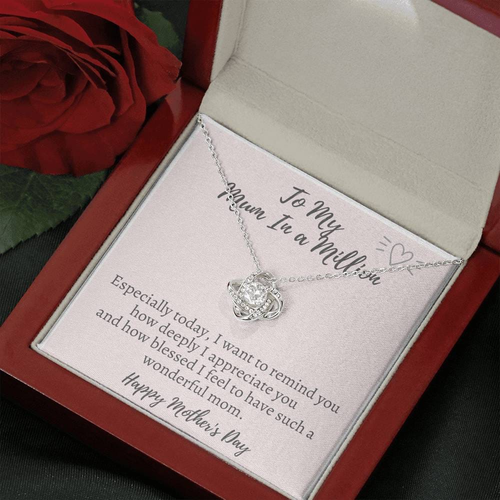 To My Mum In A Million - Love Knot Necklace