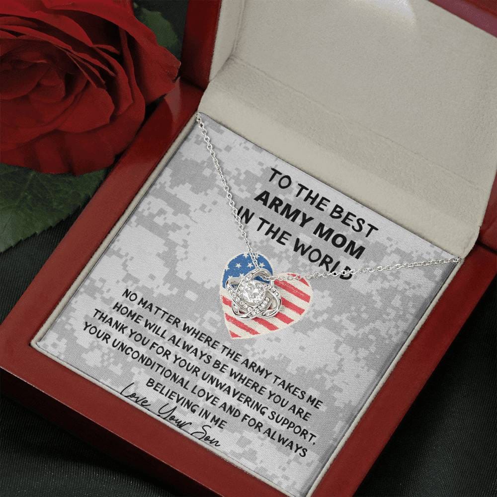 To The Best Army Mom In The World
