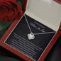 To My Future Mom In Law - Thank You For Raising - Love Knot Necklace
