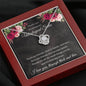 Thank You For Being My Unbiological Sister - Love Knot Necklace