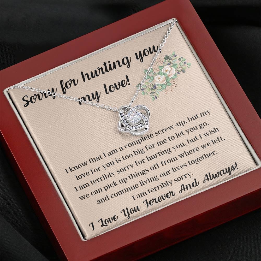 Sorry For Hurting You My Love -I Know - Love Knot Necklace
