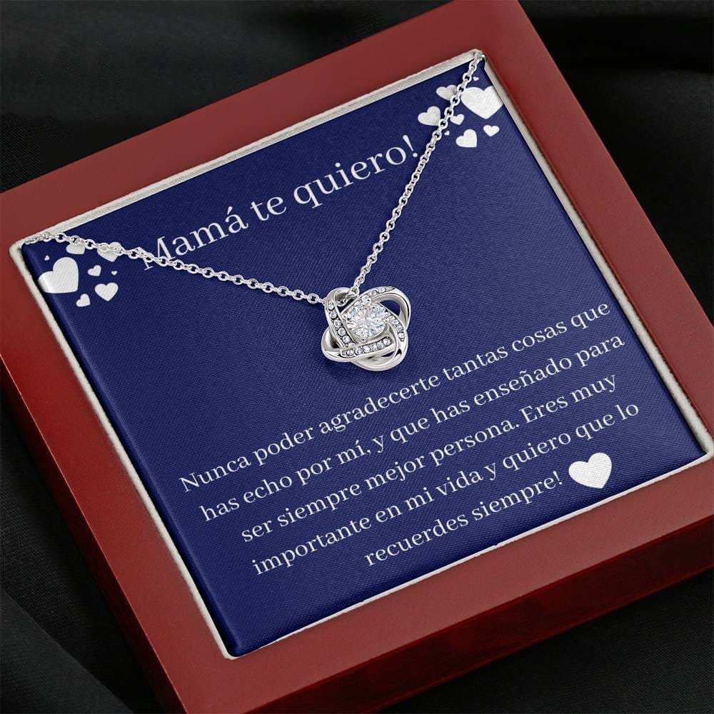 Mama te quiero - Love Knot Necklace