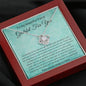 To My Beautiful Friend - Grateful For You - Love Knot Necklace