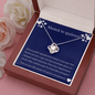 Mama te quiero - Love Knot Necklace