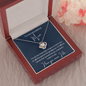 To My wonderful Mum - For All The Times - Love Knot Necklace