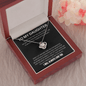 To My Daughter - Never Fear - Love Knot Necklace