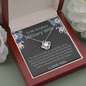 To My Gorgeous Military Wife - Love Knot Necklace