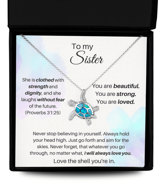 To My Sister - You Are Beautiful - Opal Turtle Necklace