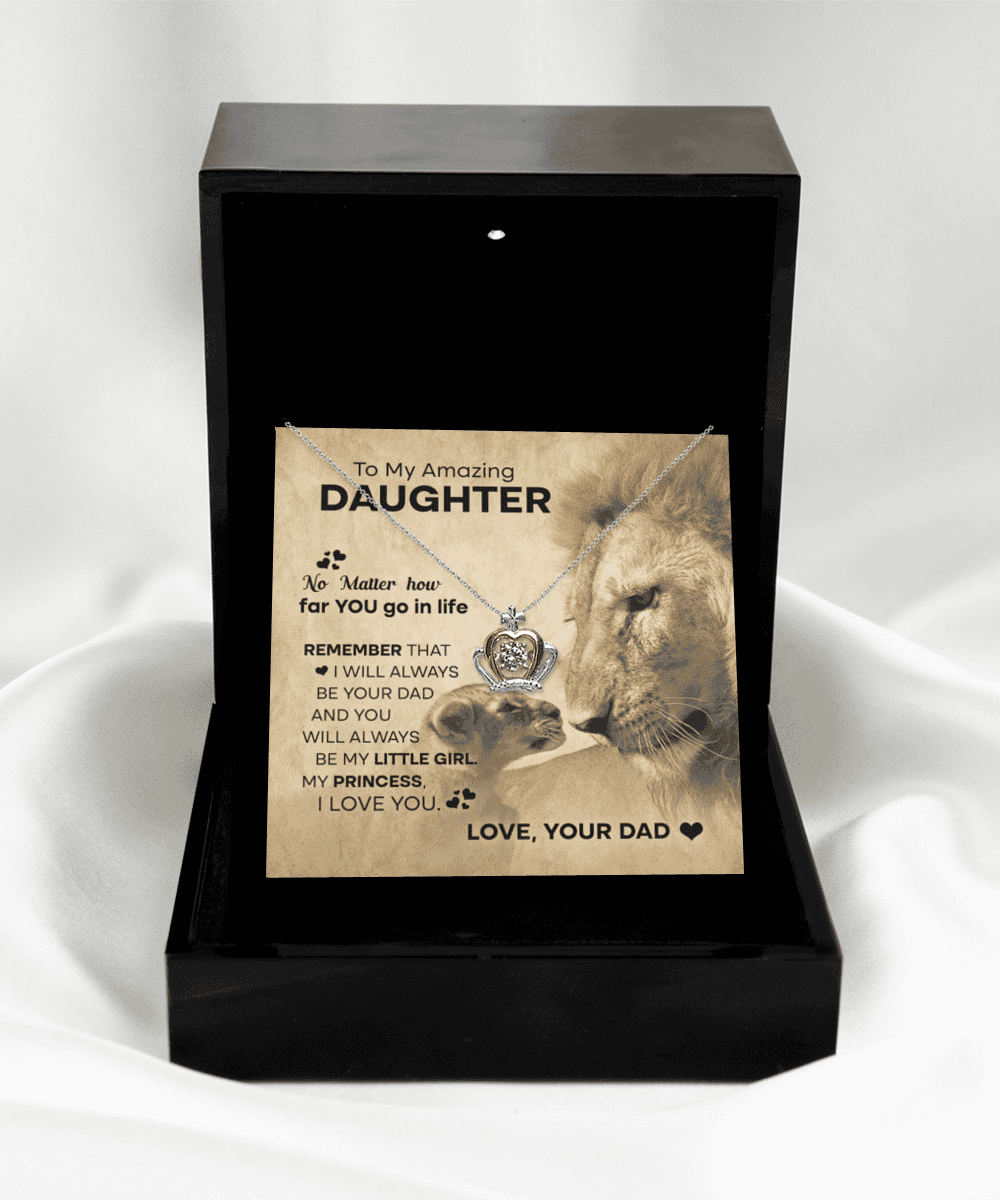 To My Amazing Daughter - No Matter How Far - Crown Pendant Necklace