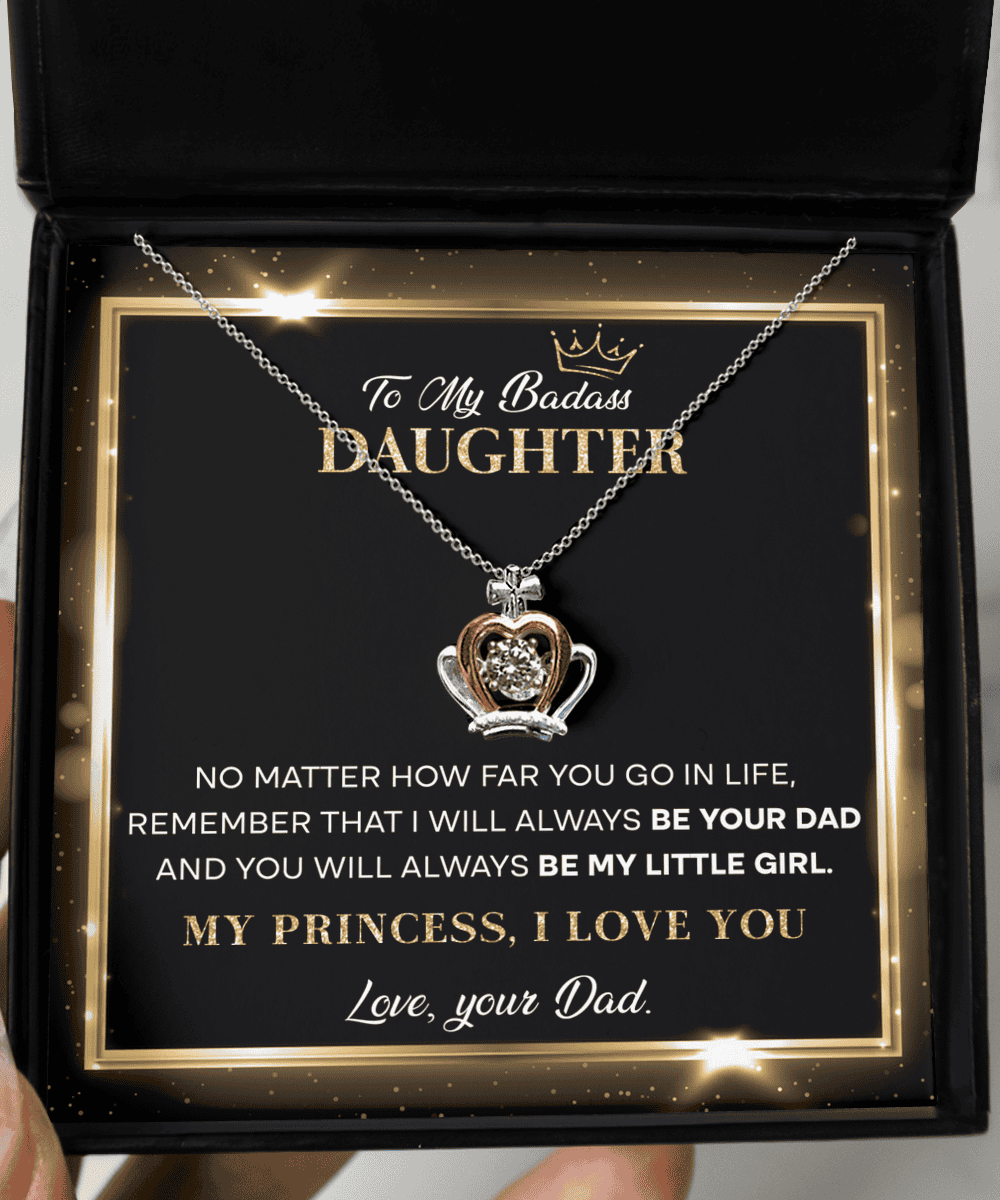 To My Badass Daughter From Dad - Crown Pendant Necklace