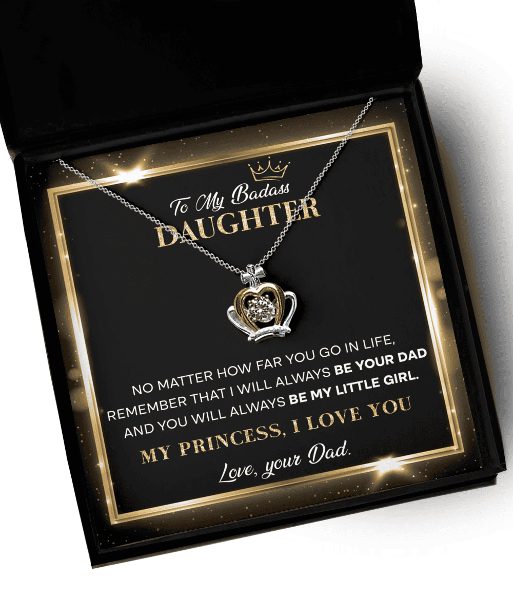 To My Badass Daughter From Dad - Crown Pendant Necklace