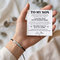 To My Son - You Don't Have To Do It All Alone - Engraved Nylon Bracelet