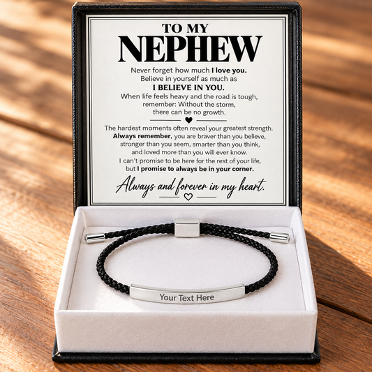 To My Nephew - Always Remember – Personalized Inspirational Engraved Bracelet
