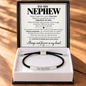 To My Nephew - Always Remember – Personalized Inspirational Engraved Bracelet
