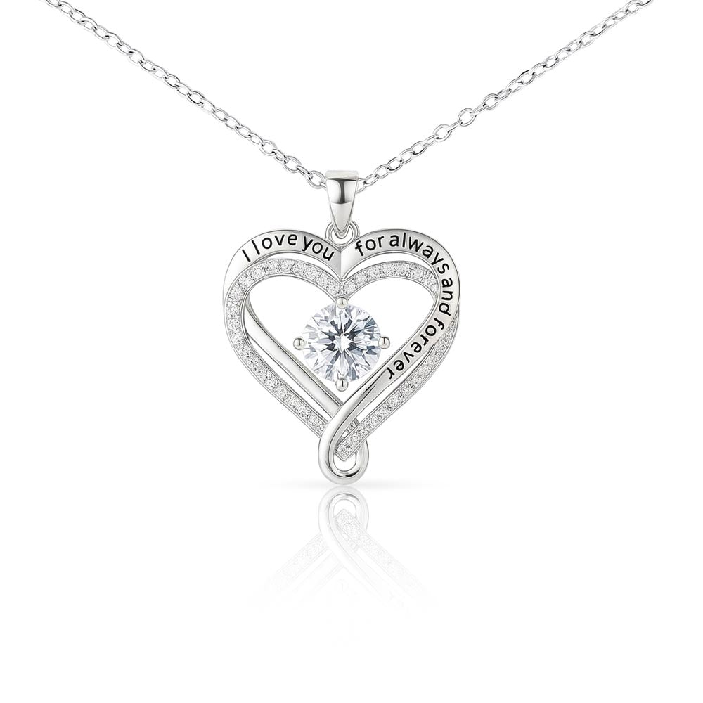 I Love You For Always And Forever - Heart Shaped Pendant