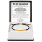 To My Grandson – I'm So Proud Of You – Personalized Inspirational Engraved Bracelet