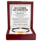 No Storm, No Strength - Always & Forever - Engraved Nylon Bracelet