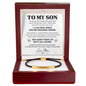 To My Son - You Don't Have To Do It All Alone - Engraved Nylon Bracelet