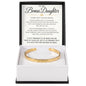 To My Bonus Daughter | Family Isn't Always Blood | Custom Engraved Cuff Bracelet