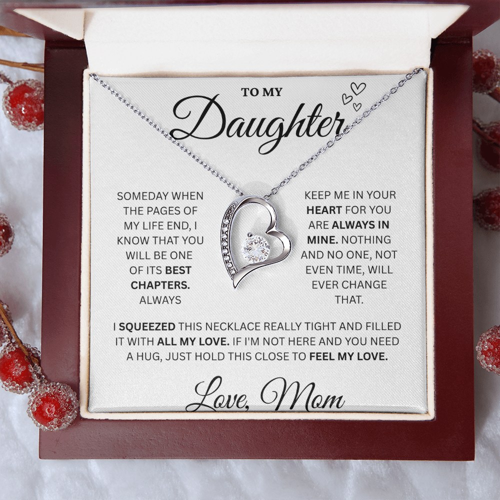 To My Daughter | Forever Love | Always In My Heart | Love Mom