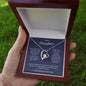 To My Daughter | I Will Always Love You | Forever Love Necklace