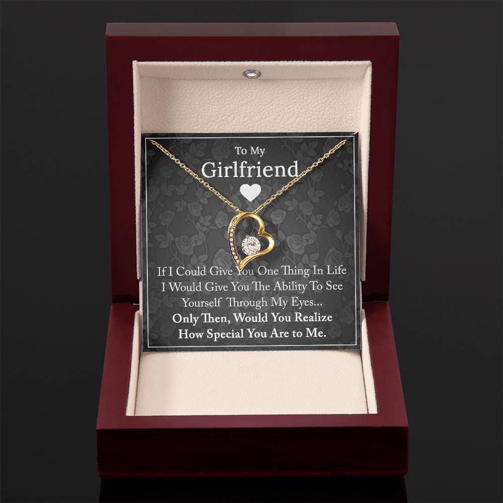 To My Girlfriend - If I Could Give You One Thing - Forever Love Necklace