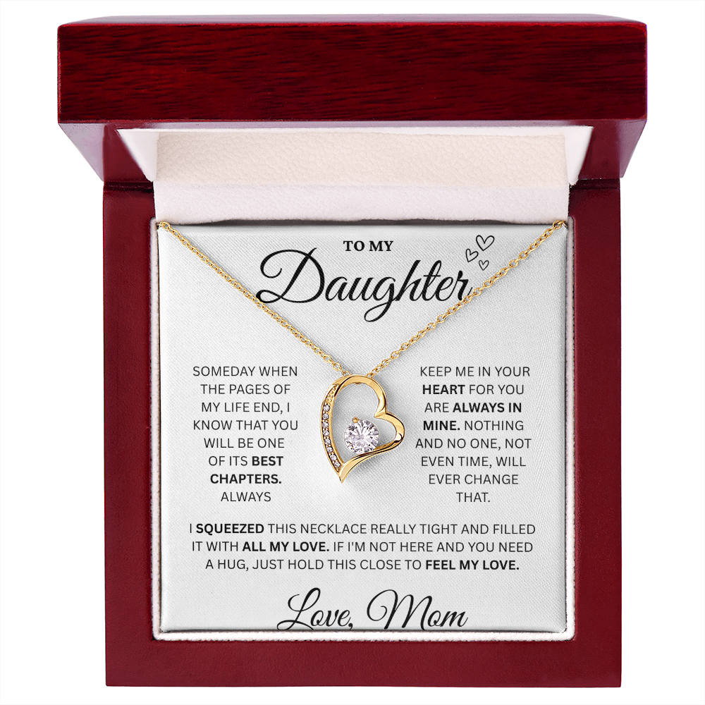 To My Daughter | Forever Love | Always In My Heart | Love Mom
