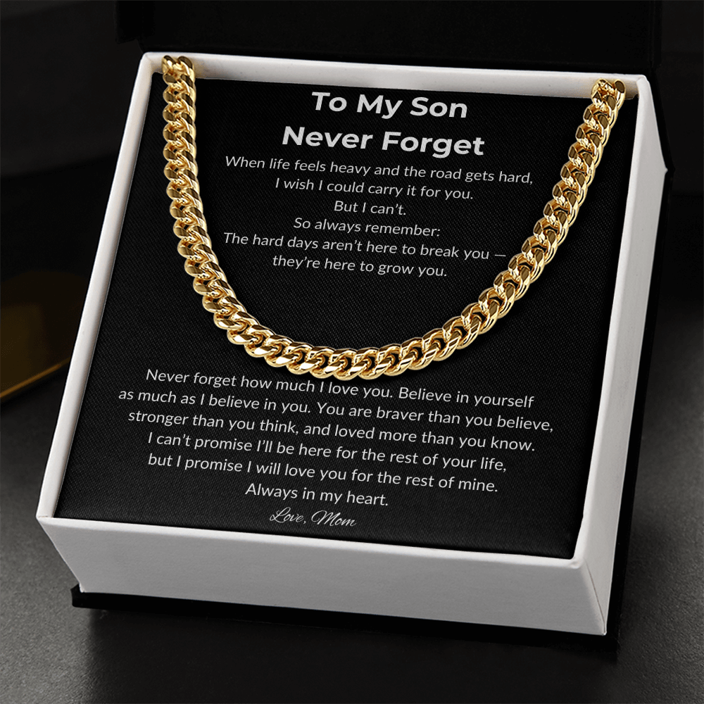 To My Son Never Forget | Love, Mom | Cuban Link Chain