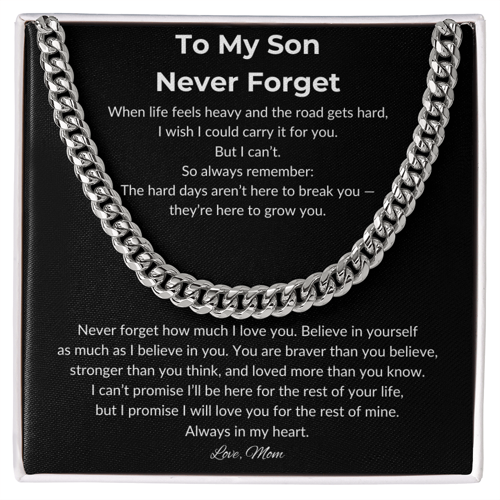 To My Son Never Forget | Love, Mom | Cuban Link Chain