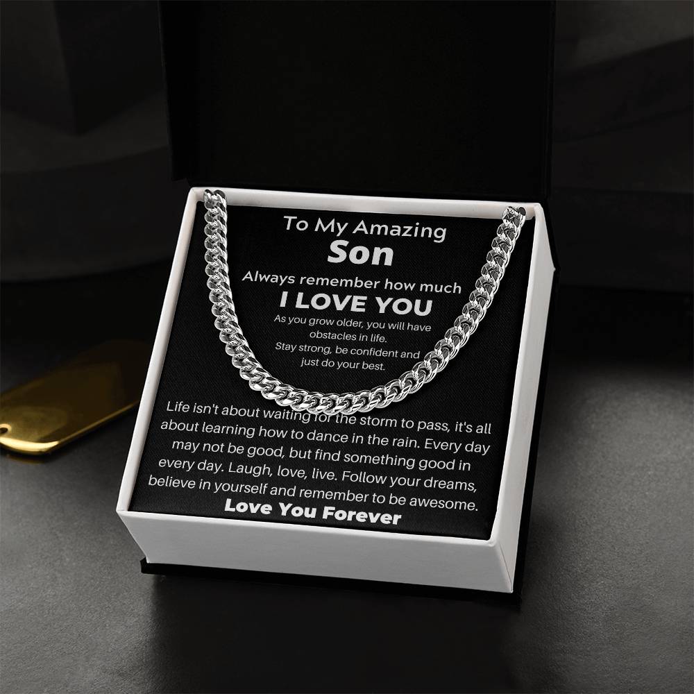To My Amazing Son | Follow Your Dreams | Cuban Link Chain