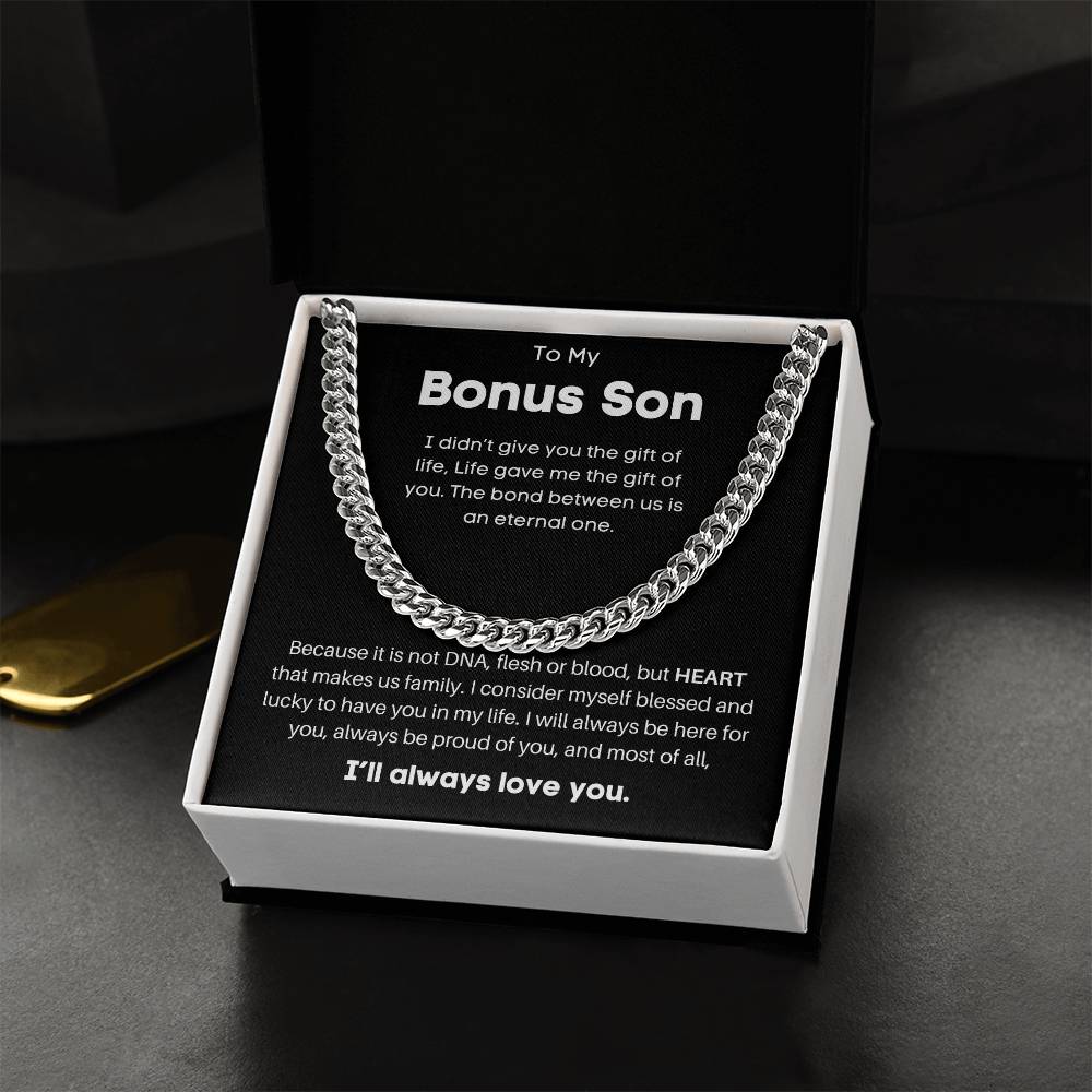 To My Bonus Son - I'll Always Love You - Cuban Link Chain